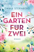 Cover-Bild zum Titel 'Ein Garten für zwei' von 'Emma Sternberg'
