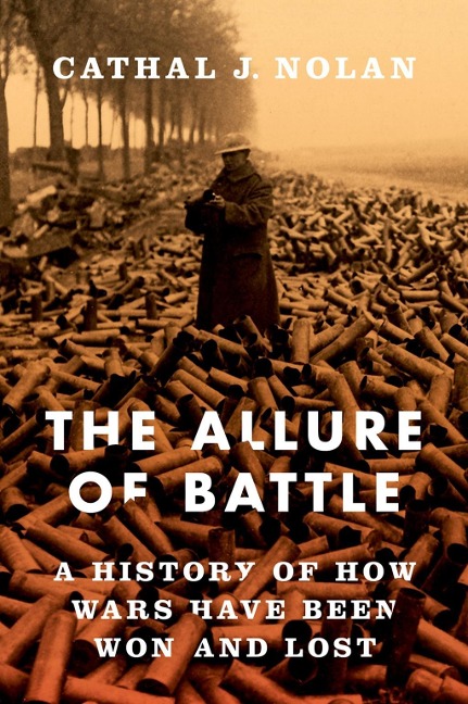 The Allure of Battle - Cathal Nolan