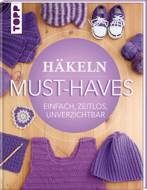 Häkeln Must-Haves - Frechverlag