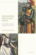 Cover-Bild zum Titel 'Imagining Ireland's Pasts' von 'Nicholas Canny'