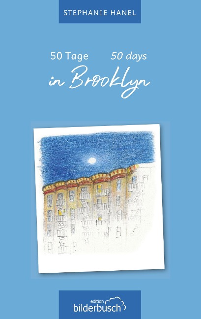 50 Tage in Brooklyn - Stephanie Hanel