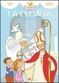 La cresima e il tesoro dello Spirito Santo! - Francesca Fabris