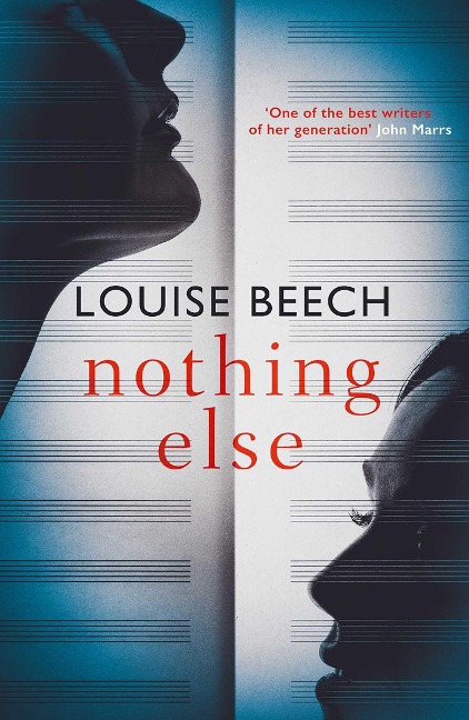 Nothing Else - Louise Beech