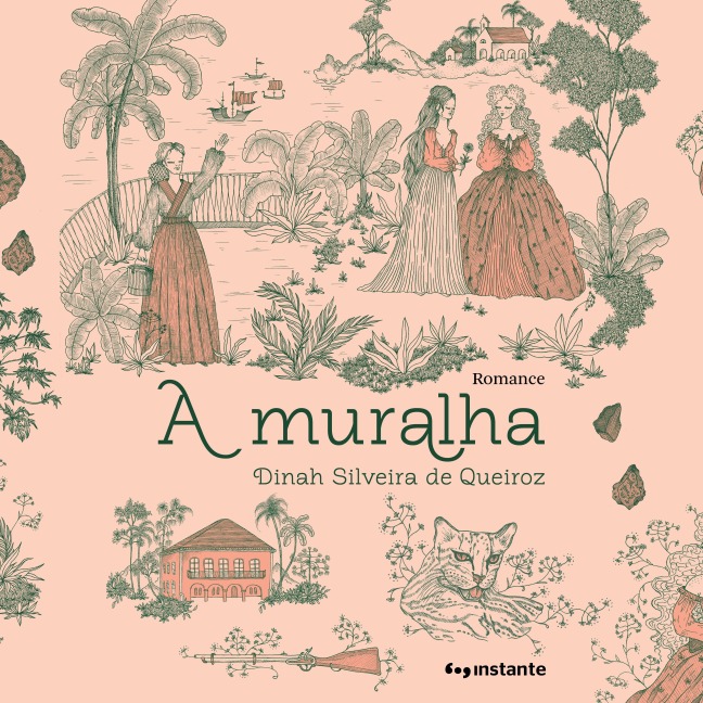 A muralha - Dinah Silveira de Queiroz