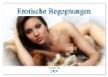 Erotische Begegnungen 2024 (Wandkalender 2024 DIN A2 quer), CALVENDO Monatskalender - Stefan Schug