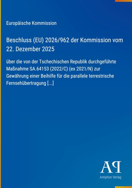 Beschluss (EU) 2026/962 der Kommission vom 22. Dezember 2025 - Europäische Kommission