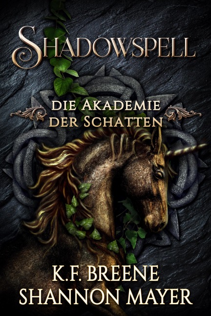 Shadowspell 3 - Shannon Mayer, K. F. Breene