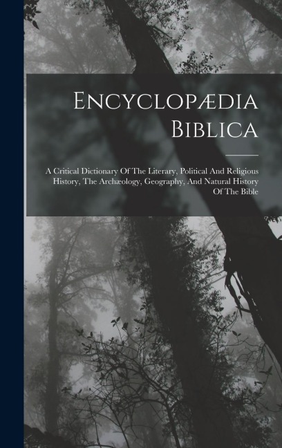 Encyclopædia Biblica - Anonymous