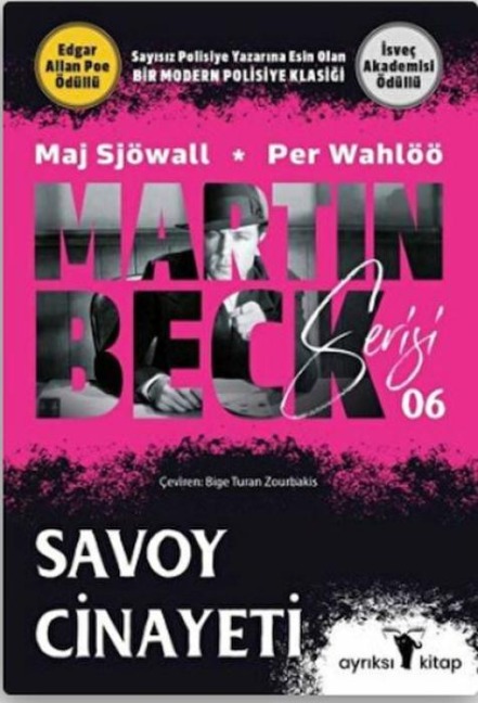 Martin Beck Serisi 6 - Savoy Cinayeti - Maj Sjöwall, Per Wahlöö
