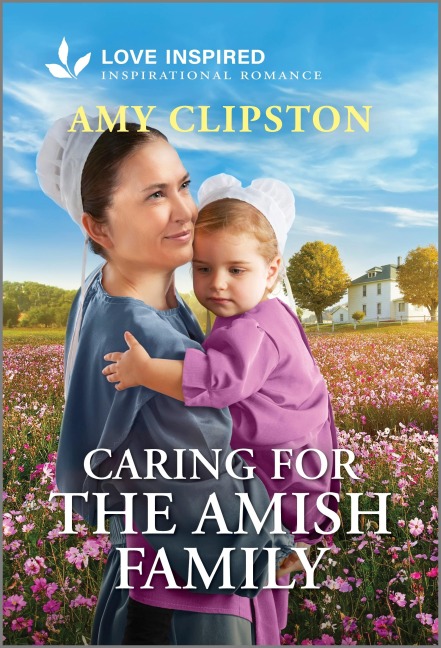 Caring for the Amish Family - Amy Clipston