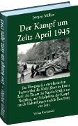 Cover-Bild zum Titel 'Der Kampf um Zeitz April 1945' von 'Jürgen Möller'