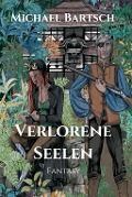 Cover-Bild zum Titel 'Verlorene Seelen' von 'Michael Bartsch'
