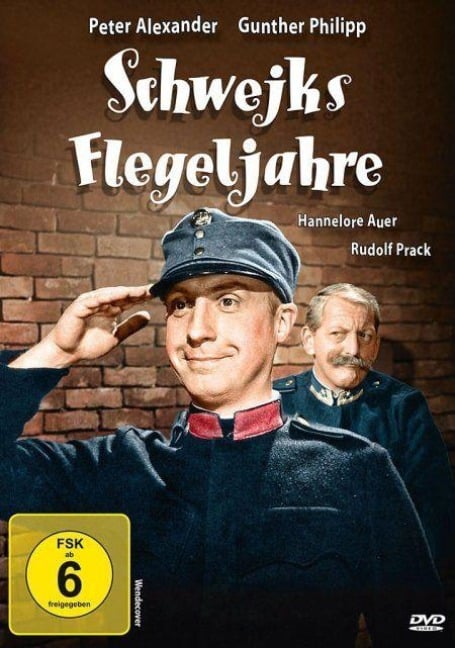 Schwejks Flegeljahre - Karel Kubala, Heinz Pauck, Johannes Fehring