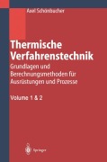 Cover-Bild zum Titel 'Thermische Verfahrenstechnik' von 'Axel Schönbucher'