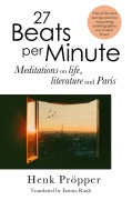 Cover-Bild zum Titel '27 Beats Per Minute' von 'Henk Pröpper'