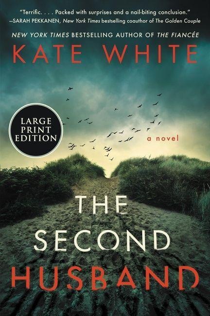 The Second Husband - Kate White