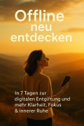 Cover-Bild zum Titel 'Offline neu entdecken' von 'Susanne Franke'