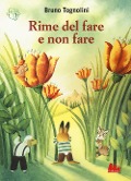 Cover-Bild zum Titel 'Rime del fare e non fare' von 'Bruno Tognolini'