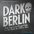 Dark Berlin Eine True Crime Hörspiel-Reihe aus dem Berlin der 1920er Jahre - 4. Fall - Johanna Magdalena Schmidt, Morten Loesmann