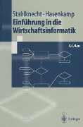 Cover-Bild zum Titel 'Einführung in die Wirtschaftsinformatik' von 'Peter Stahlknecht, Ulrich Hasenkamp'