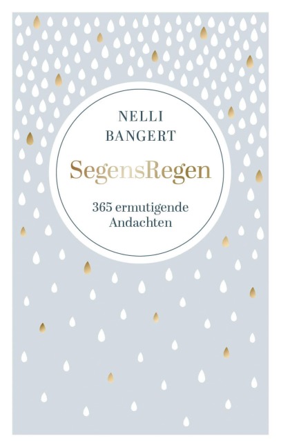SegensRegen - Nelli Bangert