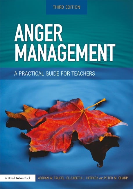 Anger Management - Adrian Faupel, Peter M. Sharp, Elizabeth Herrick