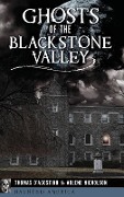 Cover-Bild zum Titel 'Ghosts of the Blackstone Valley' von 'Thomas D'Agostino, Arlene Nicholson'