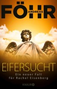 Cover-Bild zum Titel 'Eifersucht' von 'Andreas Föhr'