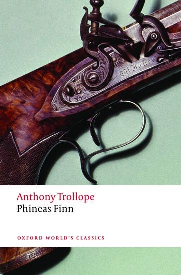 Phineas Finn - Anthony Trollope