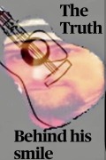 Cover-Bild zum Titel 'The Truth Behind his Smile' von 'Katie Griffith'