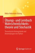 Cover-Bild zum Titel 'Übungs- und Lernbuch Wahrscheinlichkeitstheorie und Stochastik' von 'Niklas Hebestreit-Düsing'