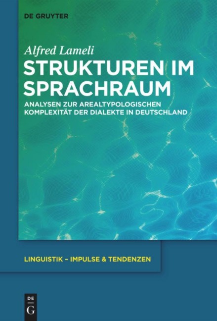 Strukturen im Sprachraum - Alfred Lameli