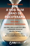 Cover-Bild zum Titel 'A vida num grão de psicoterapia.' von 'Tatiana Neves'