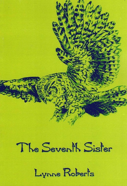 The Seventh Sister - Lynne Roberts