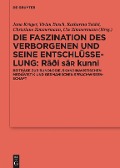 Die Faszination des Verborgenen und seine Entschlüsselung ¿ R¿¿i sa¿ kunni - 