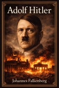 Cover-Bild zum Titel 'Adolf Hitler' von 'Johannes Falkenberg'