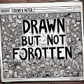 Cover-Bild zum Titel 'Drawn But Not Forgotten' von 'Kevin Lawson'