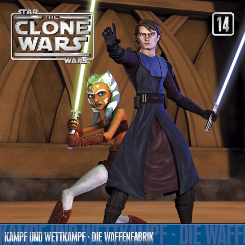 14: Kampf Und Wettkampf/Die Waffenfabrik - The Clone Wars