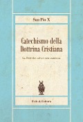 Cover-Bild zum Titel 'Catechismo della dottrina cristiana' von 'Pio X'