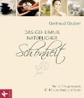 Cover-Bild zum Titel 'Das Geheimnis natürlicher Schönheit' von 'Gertraud Gruber'