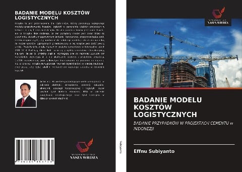 BADANIE MODELU KOSZTÓW LOGISTYCZNYCH - Effnu Subiyanto