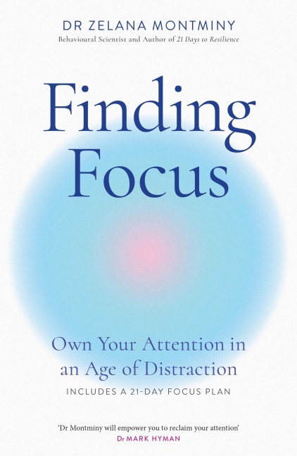 Finding Focus - Zelana Montminy