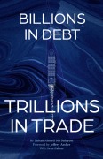 Cover-Bild zum Titel 'From Billions in Debt to Trillions in Trade' von 'Sultan Ahmed Bin Sulayem'
