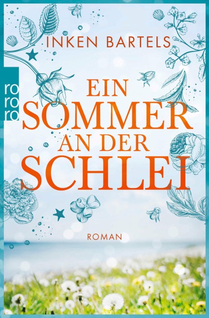 Ein Sommer an der Schlei - Inken Bartels