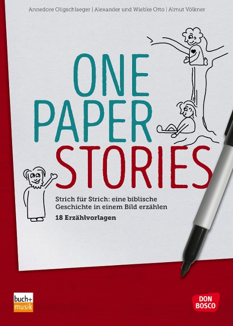 One Paper Stories - Annedore Oligschlaeger, Alexander Otto, Wiebke Otto, Almut Völkner