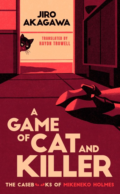 A Game of Cat and Killer - Jiro Akagawa