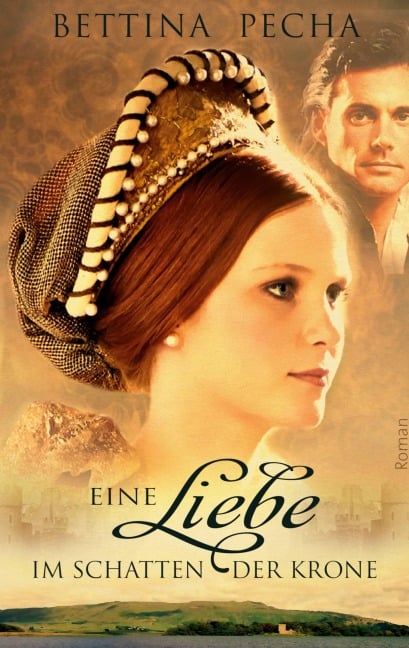 Eine Liebe im Schatten der Krone - Bettina Pecha