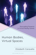 Cover-Bild zum Titel 'Human Bodies, Virtual Spaces' von 'Elizabeth Caravella'