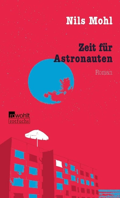 Zeit für Astronauten - Nils Mohl