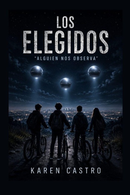 Los Elegidos - Karen Castro